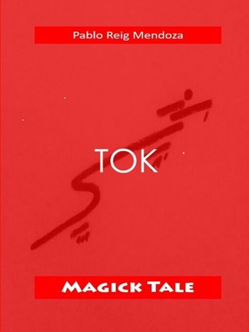 Title details for Tok by Pablo Reig Mendoza - Wait list